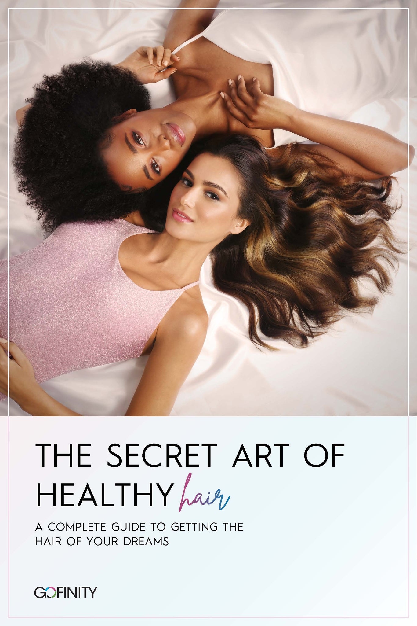 The Secret Art of Healthy Hair